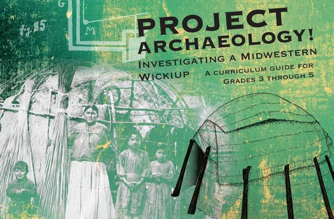 Promotional art for Investigating a Midwestern Wickiup curriculum