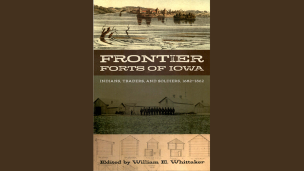 Cover art for Frontier Forts of Iowa